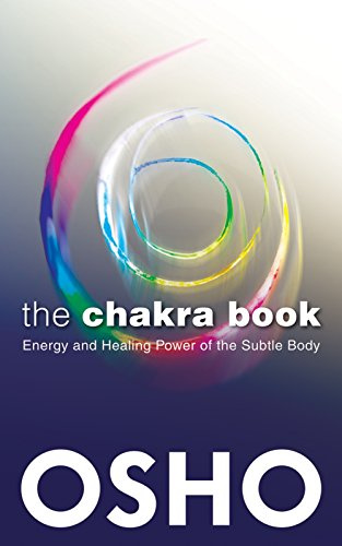   Libro de los Chakras: Energía y poder curativo del cuerpo sutil
